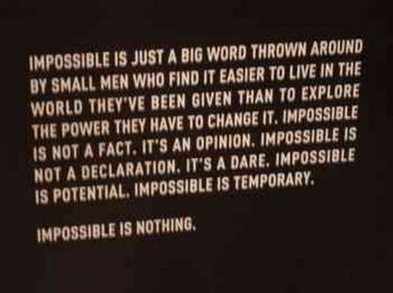 Impossibilities Versus The Highway Of Natural Ways and Lane of Greater Success